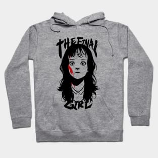 The final girl Hoodie